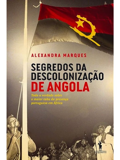 Segredos da Descolonização de Angola (recolocação/reimpressão)