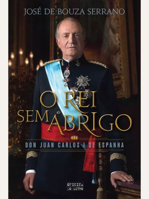Juan Carlos - O Rei Sem Abrigo